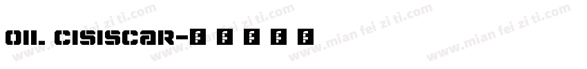 Oil Cisiscar字体转换